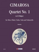 Cimarosa, Domenico : Quartetto N. 1 in Re maggiore per Oboe (Flauto), Violino, Viola e Violoncello