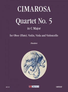 Cimarosa, Domenico : Quartetto N. 5 in Do maggiore per Oboe (Flauto), Violino, Viola e Violoncello