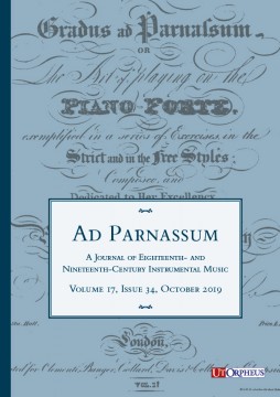 Ad Parnassum. A Journal on Eighteenth- and Nineteenth-Century Instrumental Music - Vol. 17 - No. 34 - October 2019