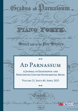 Ad Parnassum. A Journal on Eighteenth- and Nineteenth-Century Instrumental Music - Vol. 21 - No. 40 - April 2023
