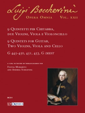 Boccherini, Luigi : 9 Quintetti per Chitarra, 2 Violini, Viola e Violoncello (G 445-450, 451, 453, G deest)