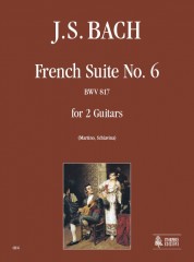 Bach, Johann Sebastian : French Suite No. 6 BWV 817 for 2 Guitars