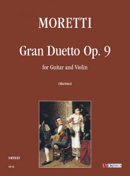 Moretti, Luigi : Gran Duetto Op. 9 per Chitarra e Violino