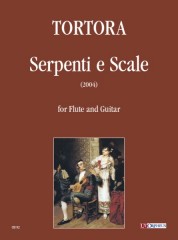 Tortora, Giorgio : Serpenti e scale for Flute and Guitar (2004) Tortora, Giorgio : Serpenti e scale for Flute and Guitar (2004)