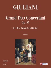 Giuliani, Mauro : Grand Duo Concertant Op. 85 per Flauto (Violino) e Chitarra