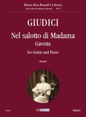 Giudici, Eugenio : Nel salotto di Madama. Gavotta for Guitar and Piano Giudici, Eugenio : Nel salotto di Madama. Gavotta for Guitar and Piano