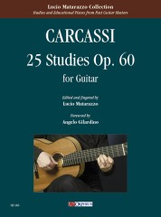 Carcassi, Matteo : 25 Studies Op. 60 for Guitar