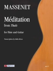 Massenet, Jules : Méditation from ‘Thaïs’ for Flute and Guitar Massenet, Jules : Méditation from ‘Thaïs’ for Flute and Guitar