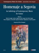 Homenaje a Segovia. An Anthology of Contemporary Music for Guitar