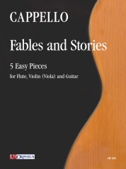 Cappello, Flavio : Fables and Stories. 5 Easy Pieces for Flute, Violin (Viola) and Guitar