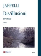 Jappelli, Nicola : Dis/illusioni for Guitar (2014) Jappelli, Nicola : Dis/illusioni for Guitar (2014)