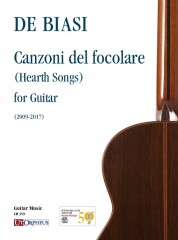 De Biasi, Marco : Canzoni del focolare (Hearth Songs) per Chitarra (2009-2017)