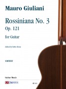Giuliani, Mauro : Rossiniana No. 3 Op. 121 for Guitar Giuliani, Mauro : Rossiniana No. 3 Op. 121 for Guitar