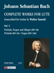 Bach, Johann Sebastian : Prelude, Fugue and Allegro BWV 998 - Prelude BWV 999 - Fugue BWV 1000 for Guitar Bach, Johann Sebastian : Prelude, Fugue and Allegro BWV 998 - Prelude BWV 999 - Fugue BWV 1000 for Guitar