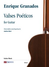 Granados, Enrique : Valses Poéticos per Chitarra Granados, Enrique : Valses Poéticos per Chitarra