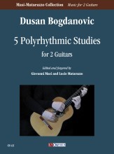 Bogdanovic, Dusan : 5 Polyrhythmic Studies per 2 Chitarre
