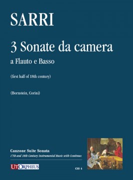 Sarri, Domenico : 3 Sonate da camera a Flauto e Basso Sarri, Domenico : 3 Sonate da camera a Flauto e Basso