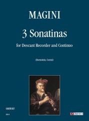 Magini, Francesco : 3 Sonatinas for Descant Recorder and Continuo