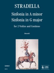 Stradella, Alessandro : Sinfonia in A Minor - Sinfonia in G Major for 2 Violins and Continuo