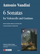 Vandini, Antonio : 6 Sonate per Violoncello e Basso Continuo