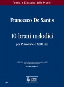 De Santis, Francesco : 10 Melodic Pieces for Piano and MIDI File De Santis, Francesco : 10 Melodic Pieces for Piano and MIDI File