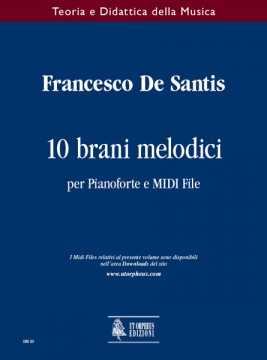 De Santis, Francesco : 10 Melodic Pieces for Piano and MIDI File