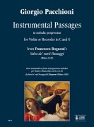Pacchioni, Giorgio : Instrumental Passages in melodic progression from Francesco Rognoni’s “Selva de’ varii Passaggi” (Milano 1620) for Violin or Recorder in C and G Pacchioni, Giorgio : Instrumental Passages in melodic progression from Francesco Rognoni’s “Selva de’ varii Passaggi” (Milano 1620) for Violin or Recorder in C and G