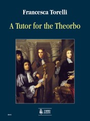 Torelli, Francesca : A Tutor for the Theorbo
