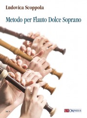 Scoppola, Ludovica : Metodo per Flauto Dolce Soprano Scoppola, Ludovica : Metodo per Flauto Dolce Soprano