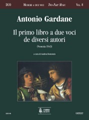 Gardane, Antonio : Il Primo Libro a due voci de diversi autori (Venezia 1543)