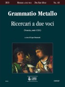 Metallo, Grammatio : Ricercari a due voci (Venezia before 1591)