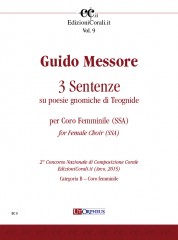 Messore, Guido : 3 Sentenze su poesie gnomiche di Teognide for Female Choir (SSA) (2nd National Choral Composition Competition EdizioniCorali.it - Cat. Speciale – La Montagna)