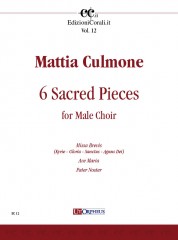 Culmone, Mattia : 6 Sacred Pieces for Male Choir