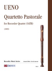 Ueno, Koji : Quartetto Pastorale for Recorder Quartet (SATB) (2009)