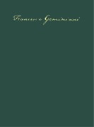 Geminiani, Francesco : L’Art de bien Accompagner (H. 430) - Arte d’Accompagnare Op. 11 (H. 431) - The Art of Accompaniment Op. 11 (H. 432)