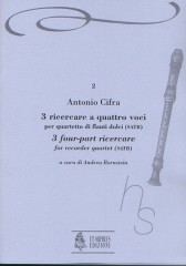 Cifra, Antonio : 3 four-part Ricercares (Roma 1619) for Recorder Quartet (SATB)