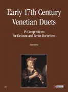 Duetti Veneziani del primo ’600. 15 Composizioni per Flauto Dolce Soprano e Tenore