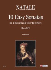 Natale, Pompeo : 10 Easy Sonatas (Roma 1674) for 2 Descant and Tenor Recorders