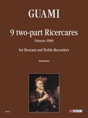 Guami, Francesco : 9 Ricercare a due voci (Venezia 1588) per Flauto Dolce Soprano e Contralto