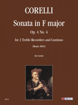 Corelli, Arcangelo : Sonata in F Major Op. 4 No. 4 for 2 Treble Recorders and Continuo