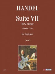 Handel, George Frideric : Suite No. 7 in G Minor (London 1720) for Keyboard Handel, George Frideric : Suite No. 7 in G Minor (London 1720) for Keyboard