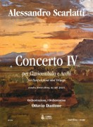 Scarlatti, Alessandro - Dantone, Ottavio : Concerto IV (London, British Library, ms. Add. 32431) per Clavicembalo e Archi [Partitura]