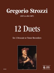 Strozzi, Gregorio : 12 Duetti per 2 Flauti Dolci Soprani o Tenori