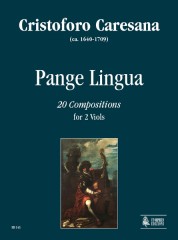 Caresana, Cristoforo : Pange Lingua. 20 Compositions for 2 Viols