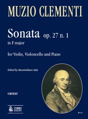 Clementi, Muzio : Sonata Op. 27 No. 1 in F Major for Violin, Violoncello and Piano