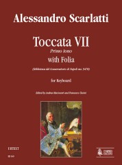 Scarlatti, Alessandro : Toccata VII Primo tono con Folia (Biblioteca del Conservatorio di Napoli ms. 9478) per Organo o Clavicembalo