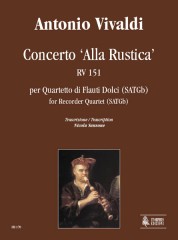 Vivaldi, Antonio : Concerto ‘Alla Rustica’ RV 151 for Recorder Quartet (SATGb)