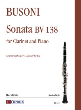 Busoni, Ferruccio : Sonata BV 138 per Clarinetto e Pianoforte