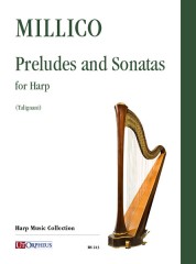 Millico, Vito Giuseppe : Preludes and Sonatas for Harp