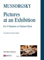 Mussorgsky, Modest : Pictures at an Exhibition for 9 Clarinets or Clarinet Choir [Score]